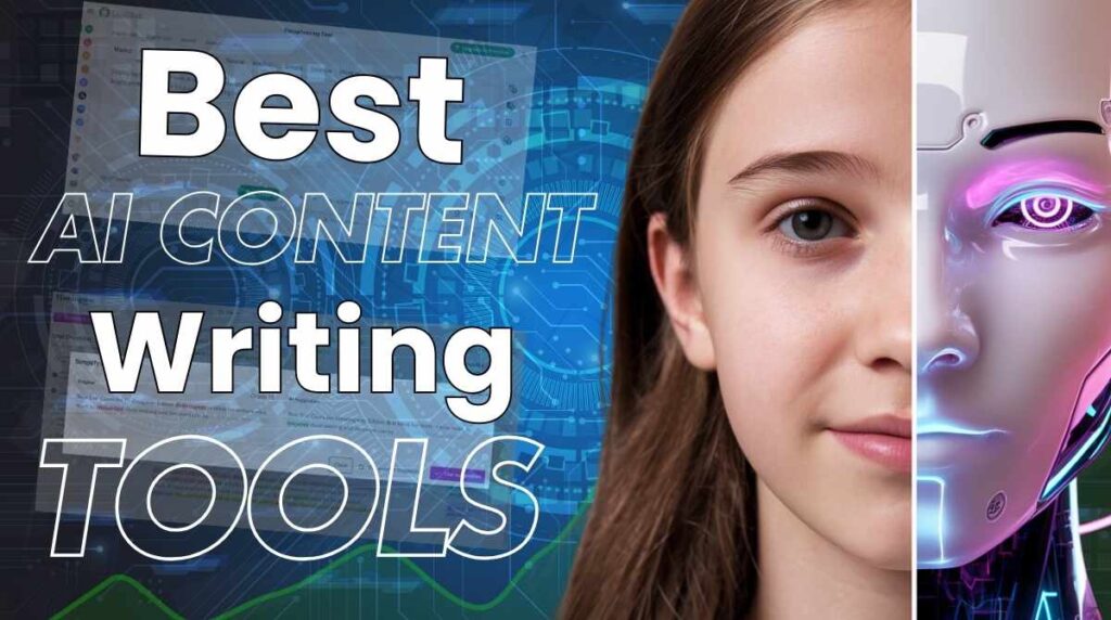 Best AI Content Writing Tools - A creative split image of a young human face and a futuristic AI robot face, symbolizing innovation and technology in content creation.